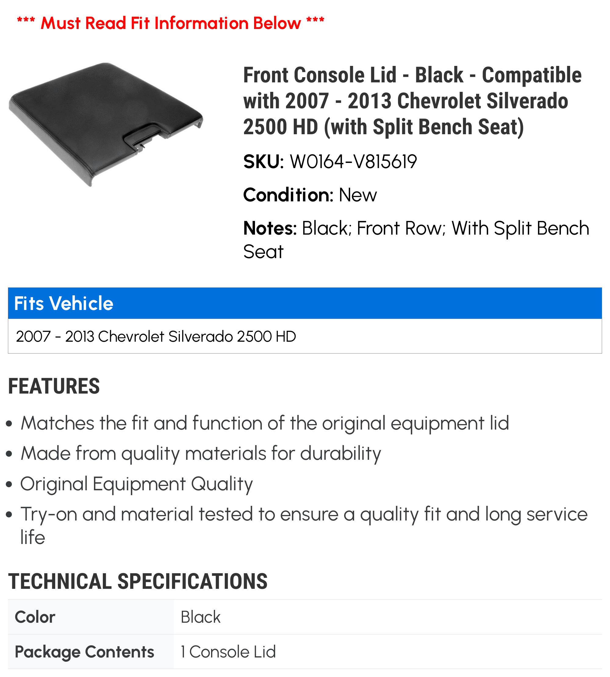 2007 Lid - Front - 2012 Compatible Console 2500 2013 Seat) 2011 - Bench HD (with Chevy Silverado with Split 2008 2009 Black 2010