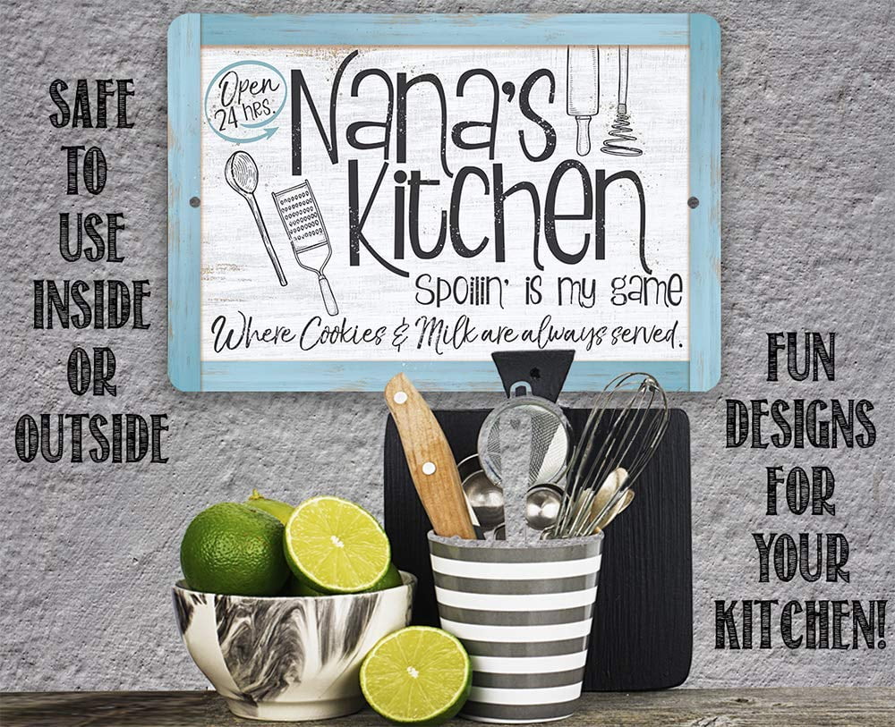 Use a Metal Sign Kitchen - Gift $25 Great Indoor/Outdoor Metal Under Kitchen (12" - Decor 18") Sign - Durable x Housewarming - and Makes Nana's