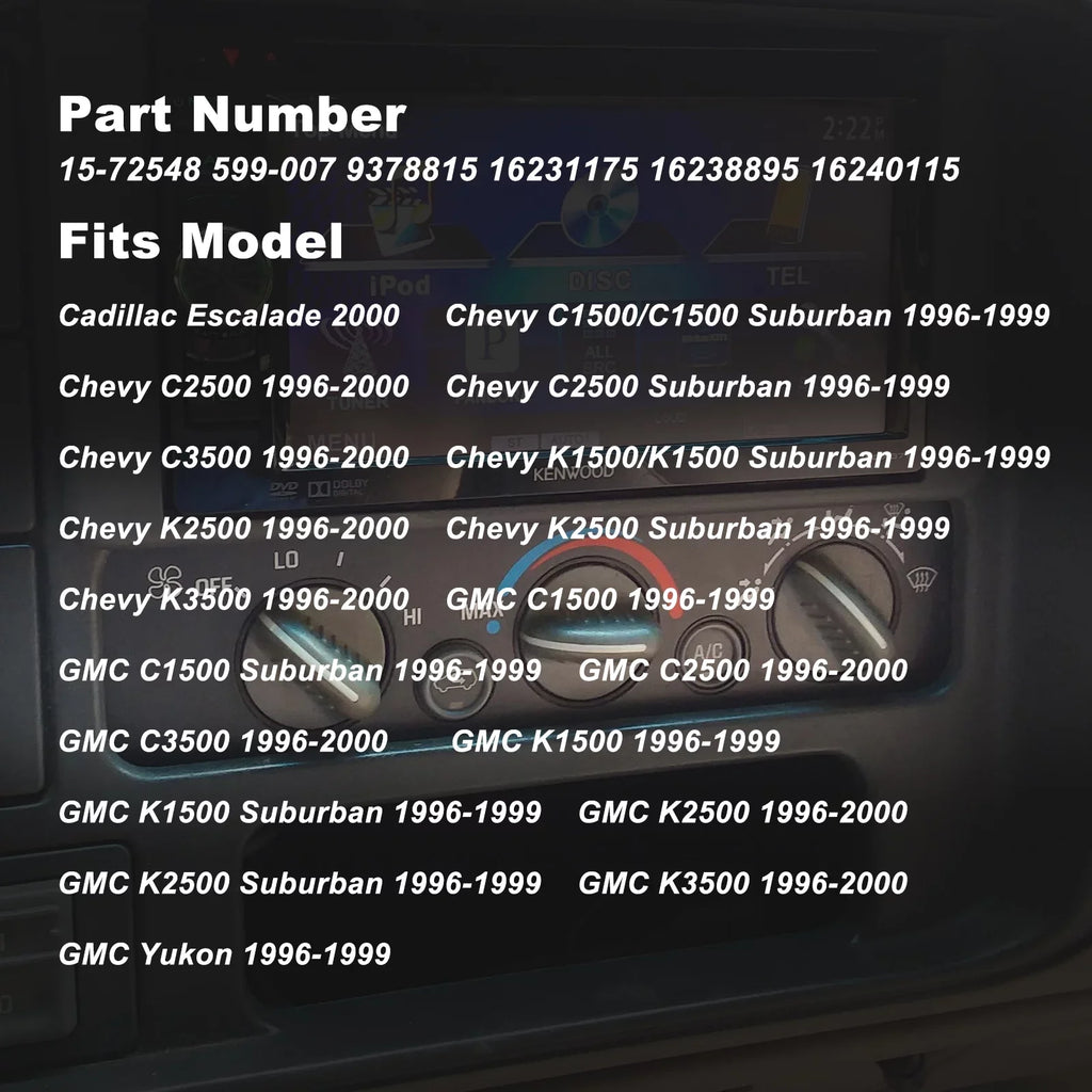 C1500, Panel K1500, K2500 GMC 16231175, Climate Chevy, Module with Control HVAC C3500, Escalade, - Heater Suburban, Control 16238895 Tahoe C2500, Compatible C3500HD, Cadillac,
